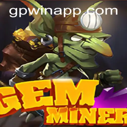 Discover the Allure of GemMiner: An Adventurous Gaming Experience