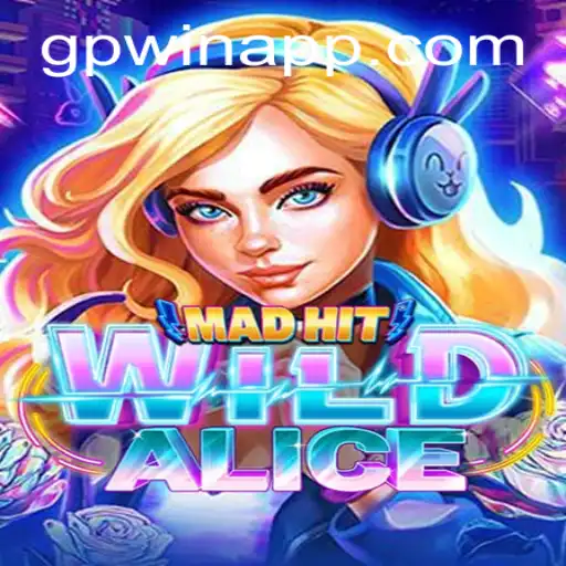Explore the Enchanting World of MadHitWildAlice on GPWIN.COM